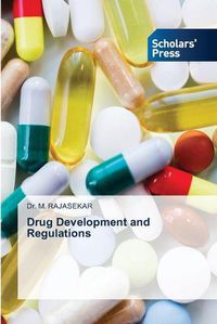 Cover image for Drug Development and Regulations