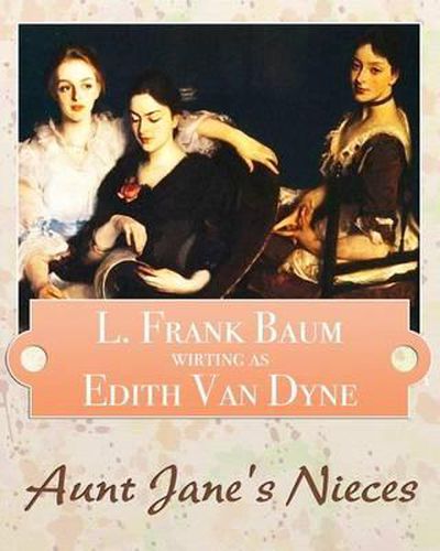 Cover image for Aunt Jane's Nieces