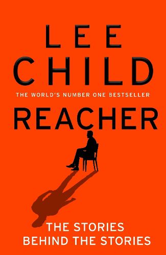 Cover image for Reacher: The Stories Behind The Stories