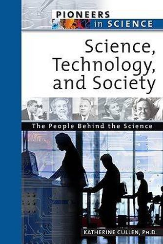 Science, Technology, and Society