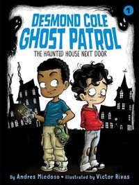 Cover image for The Haunted House Next Door: Volume 1