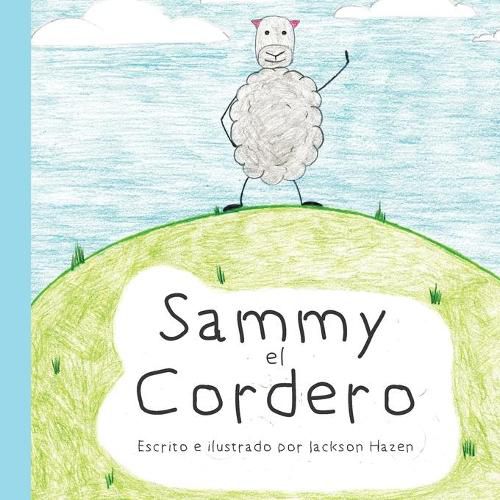 Cover image for Sammy el Cordero: Sammy the Lamby