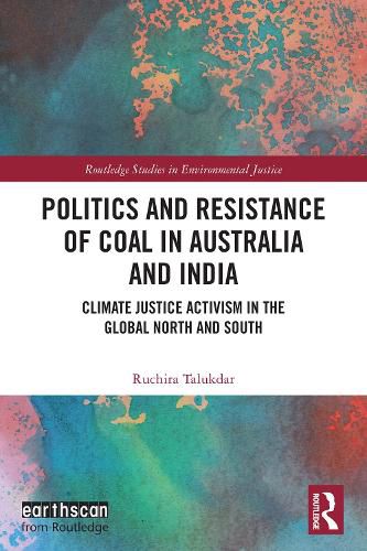 Cover image for Politics and Resistance of Coal in Australia and India