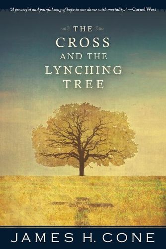 Cover image for The Cross and the Lynching Tree