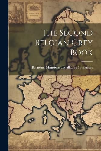 Cover image for The Second Belgian Grey Book