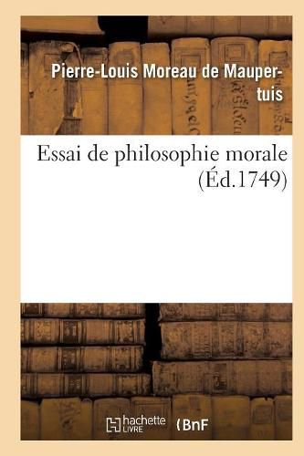 Essai de Philosophie Morale