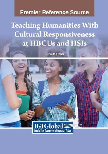 Cover image for Teaching Humanities With Cultural Responsiveness at HBCUs and HSIs