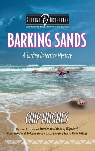 Cover image for Barking Sands: A Surfing Detective Mystery