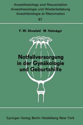 Cover image for Notfallversorgung in Der Gynakologie Und Geburtshilfe