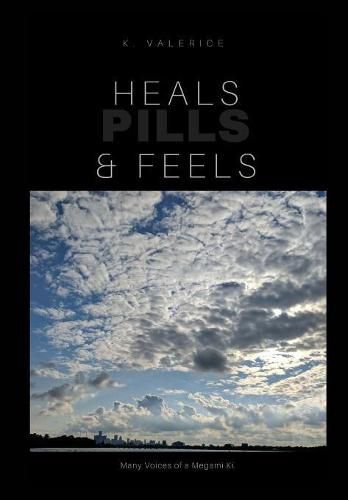 Cover image for Heals, Feels & Pills