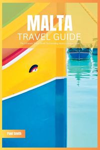 Cover image for Malta Travel Guide 2024