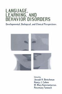 Cover image for Language, Learning, and Behavior Disorders: Developmental, Biological, and Clinical Perspectives