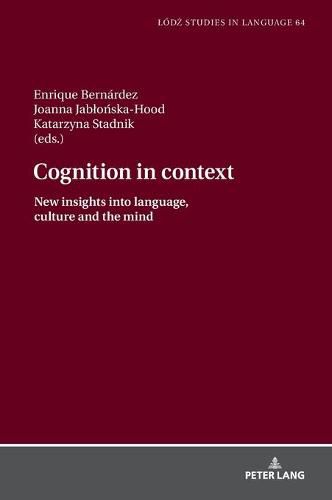 Cover image for Cognition in context: New insights into language, culture and the mind