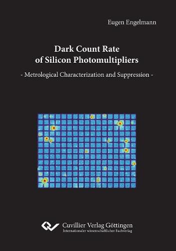 Cover image for Dark Count Rate of Silicon Photomultipliers