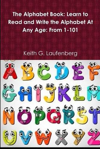 Cover image for The Alphabet Book: A Book for All Ages