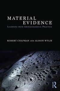 Cover image for Material Evidence: Learning from Archaeological Practice