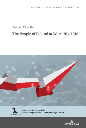 Cover image for The People of Poland at War: 1914-1918