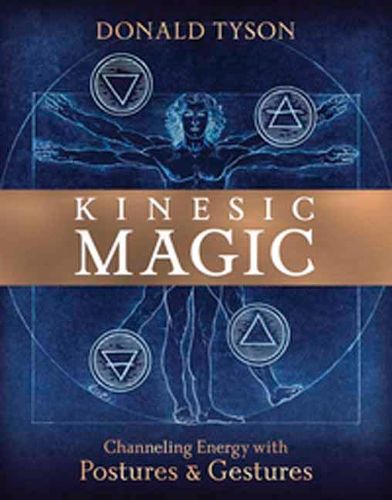 Cover image for Kinesic Magic: Channeling Energy with Postures and Gestures