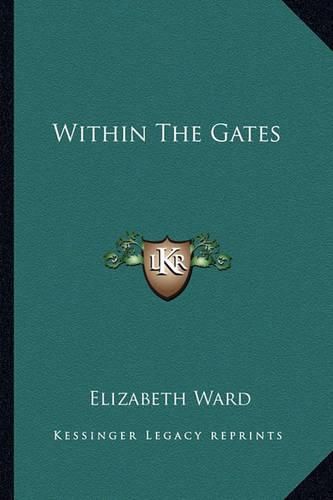 Cover image for Within the Gates