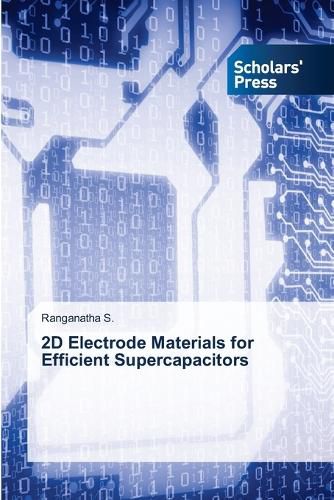 Cover image for 2D Electrode Materials for Efficient Supercapacitors