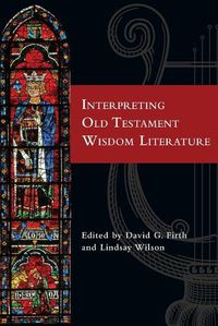 Cover image for Interpreting Old Testament Wisdom Literature