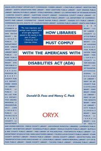 Cover image for How Libraries Must Comply with the Americans with Disabilities Act (ADA)