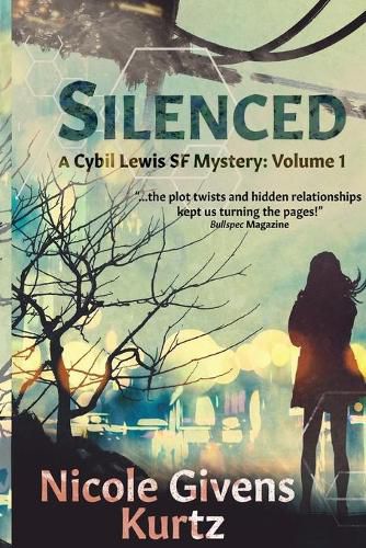 Cover image for Silenced: A Cybil Lewis Novel