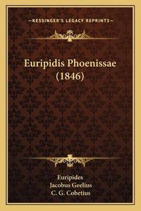 Cover image for Euripidis Phoenissae (1846)