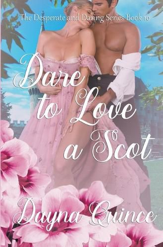 Cover image for Dare to Love a Scot (Desperate and Daring Series Book 10)