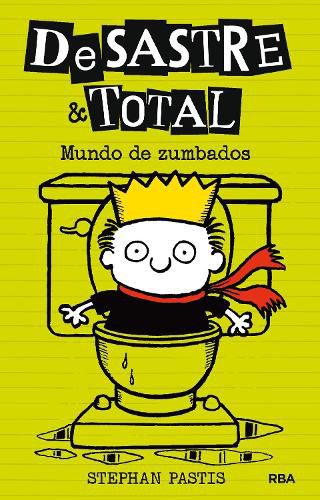 Cover image for Mundo de zumbados / Timmy Failure: Sanitized for Your Protection
