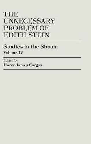 The Unnecessary Problem of Edith Stein