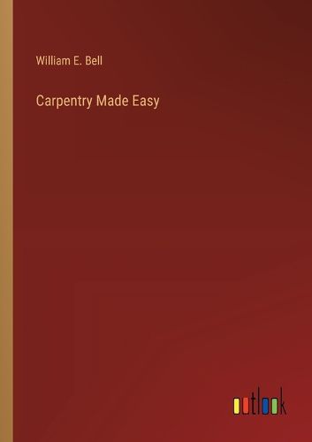 Carpentry Made Easy