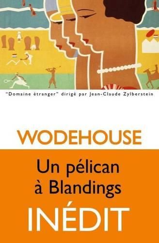 Cover image for Un Pelican a Blandings