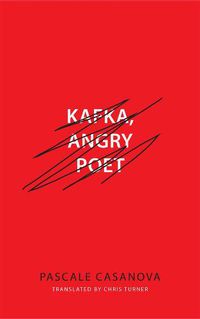 Cover image for Kafka, Angry Poet