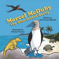 Cover image for Marcel McDuby the Blue-Footed Booby