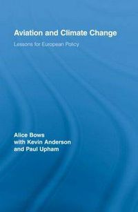 Cover image for Aviation and Climate Change: Lessons for European Policy