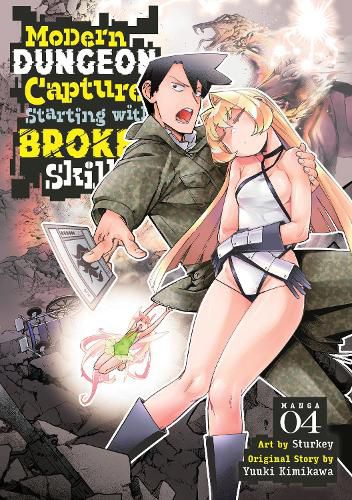 Cover image for Modern Dungeon Capture Starting with Broken Skills (Manga) Vol. 4