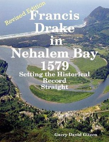 Cover image for Francis Drake in Nehalem Bay Revised Editon