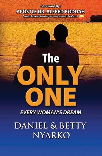Cover image for The Only One: Every Woman's Dream