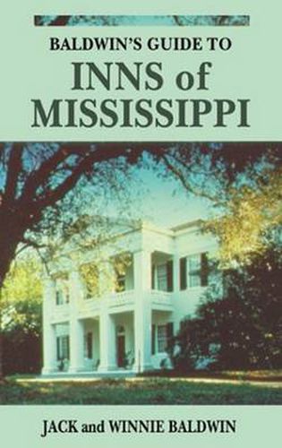 Cover image for Baldwin's Guide to Inns of Mississippi