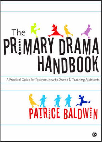 Cover image for The Primary Drama Handbook: An Introduction