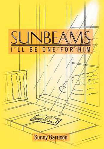 Cover image for Sunbeams: I'll Be One For Him