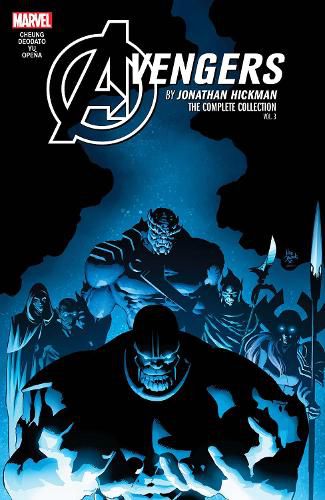 Cover image for Avengers By Jonathan Hickman: The Complete Collection Vol. 3