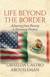 Cover image for Life Beyond the Border