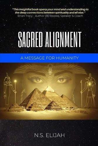 Cover image for Sacred Alignment: A message for humanity