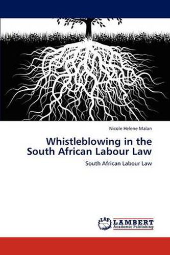 Cover image for Whistleblowing in the South African Labour Law