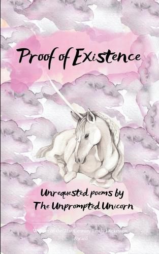 Cover image for Proof of Existence -A collection of unrequested poems