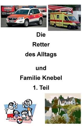 Cover image for Die Retter des Alltags: Familie Knebel