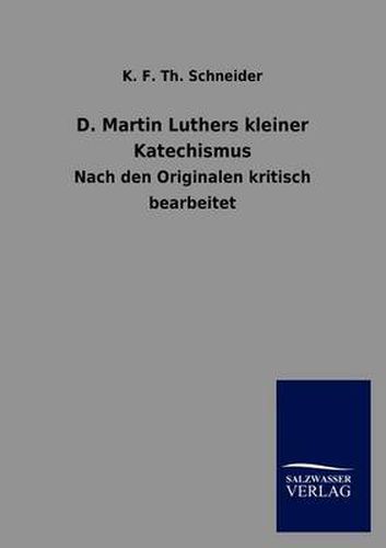 Cover image for D. Martin Luthers kleiner Katechismus