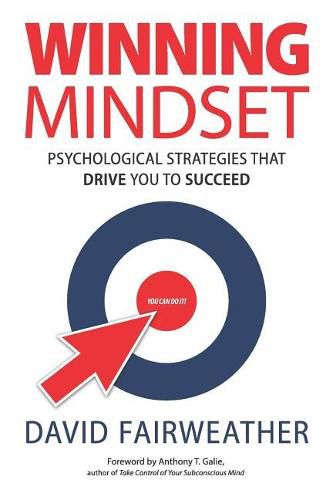 Cover image for Winning Mindset: Psychological Strategies That Drive You to Succeed